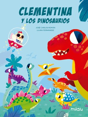 cover image of Clementina y los dinosaurios